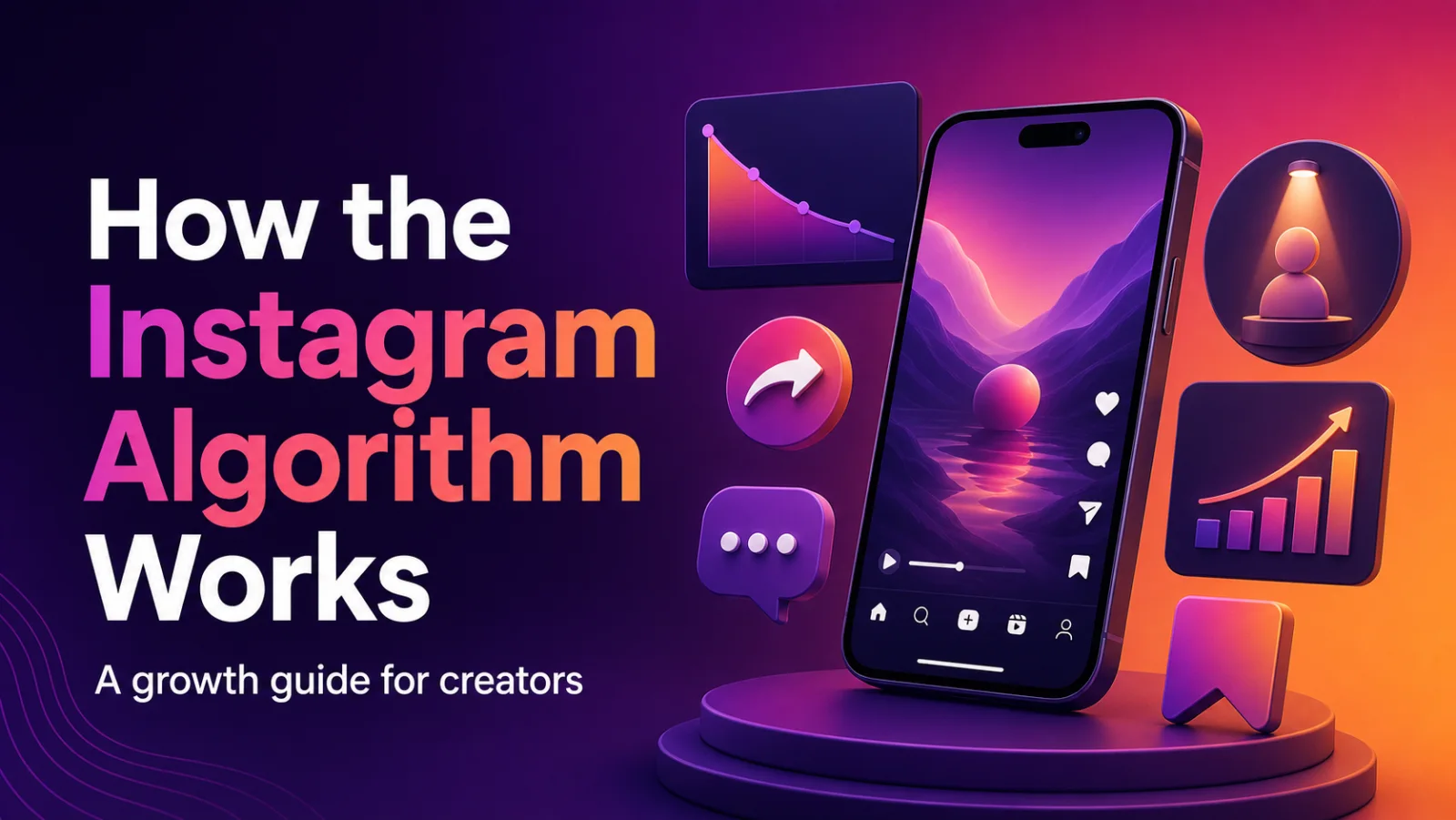 How the Instagram Algorithm Works—and How Influencers and Content Creators Can Use It to Grow