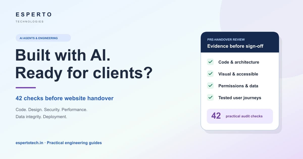 Esperto post-AI website audit: 42 checks covering code, design, security, performance, data and handover
